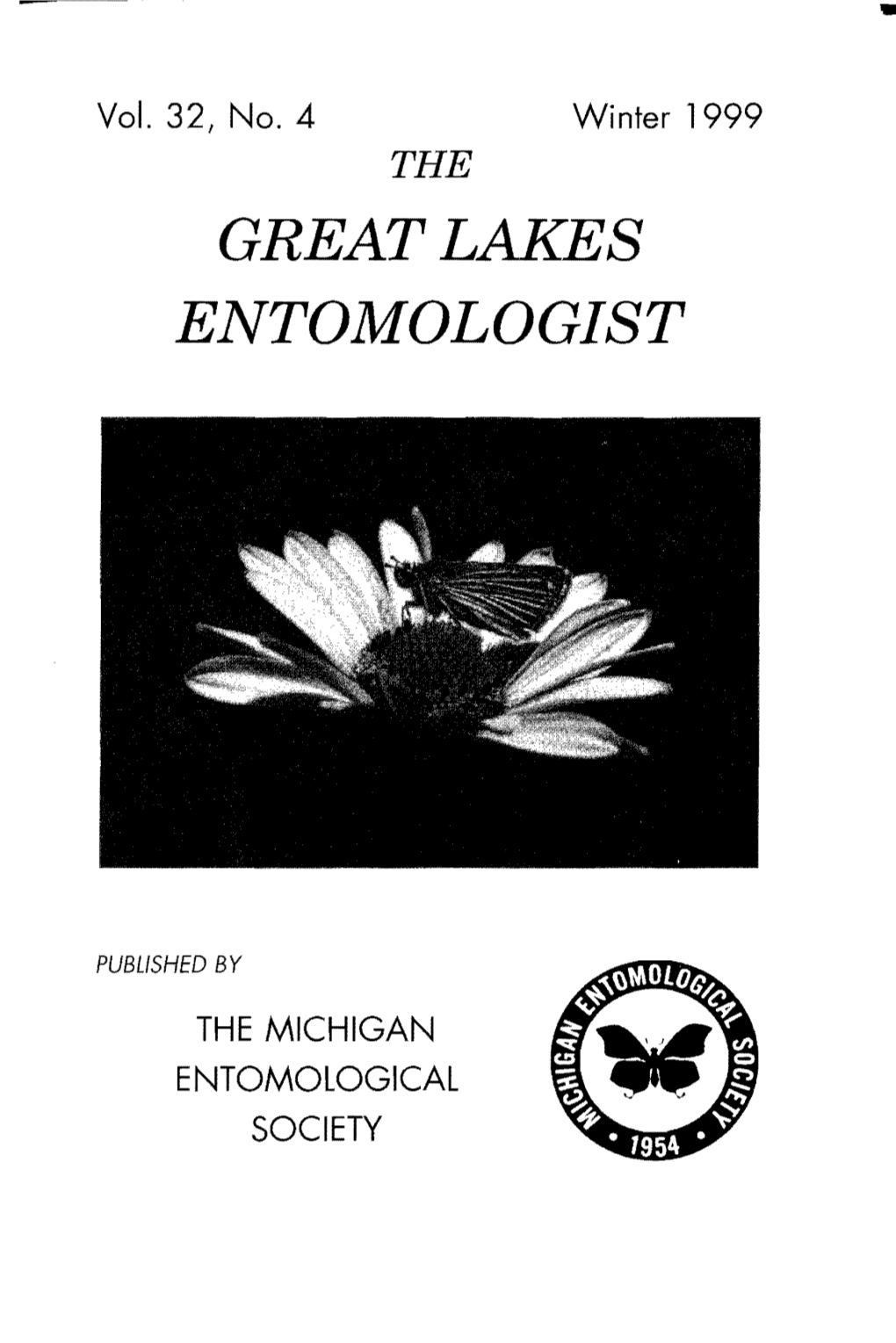 Vol. 32, No.4 Winter 1999 the GREAT LAKES ENTOMOLOGIST