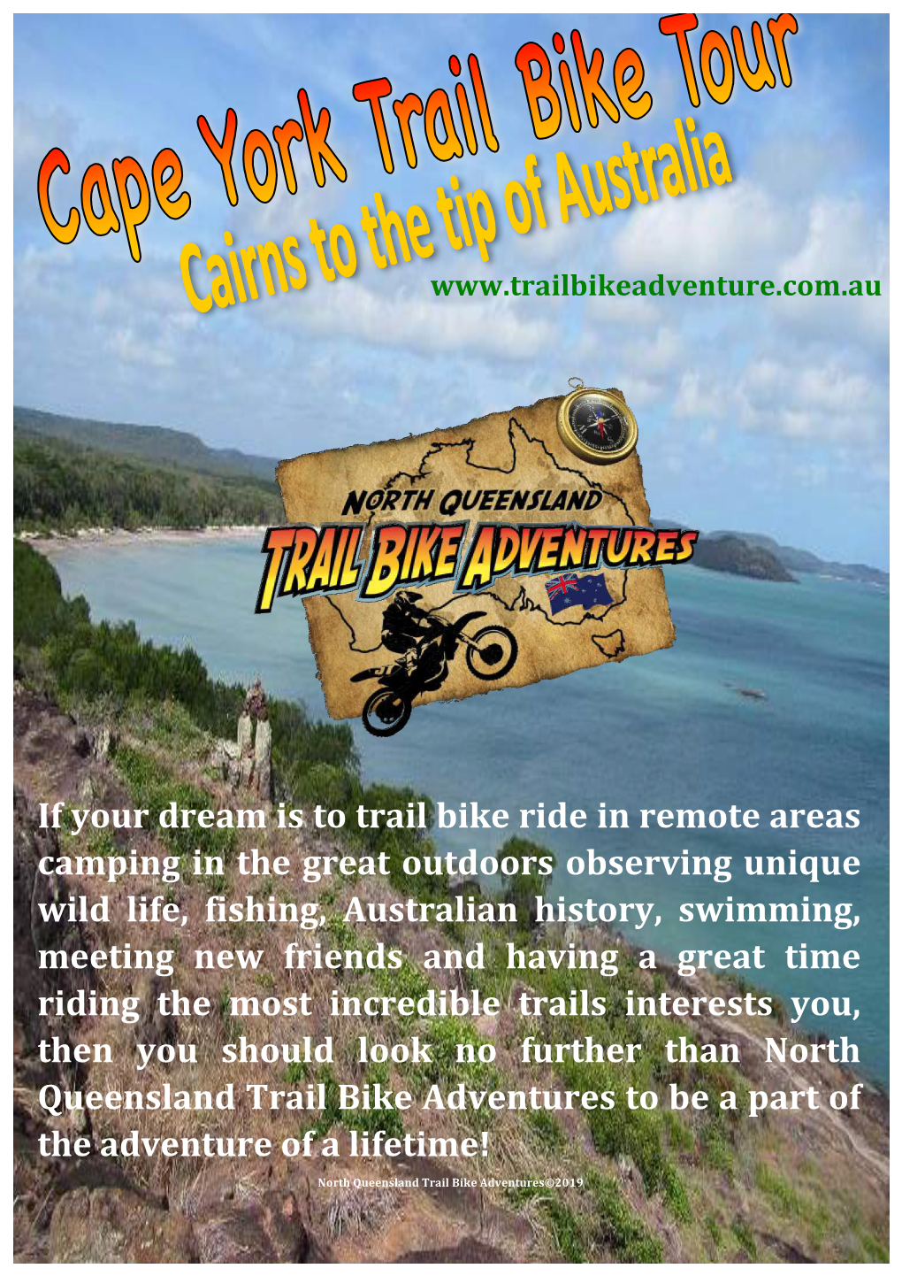 If Your Dream Is to Trail Bike Ride in Remote Areas Camping in the Great