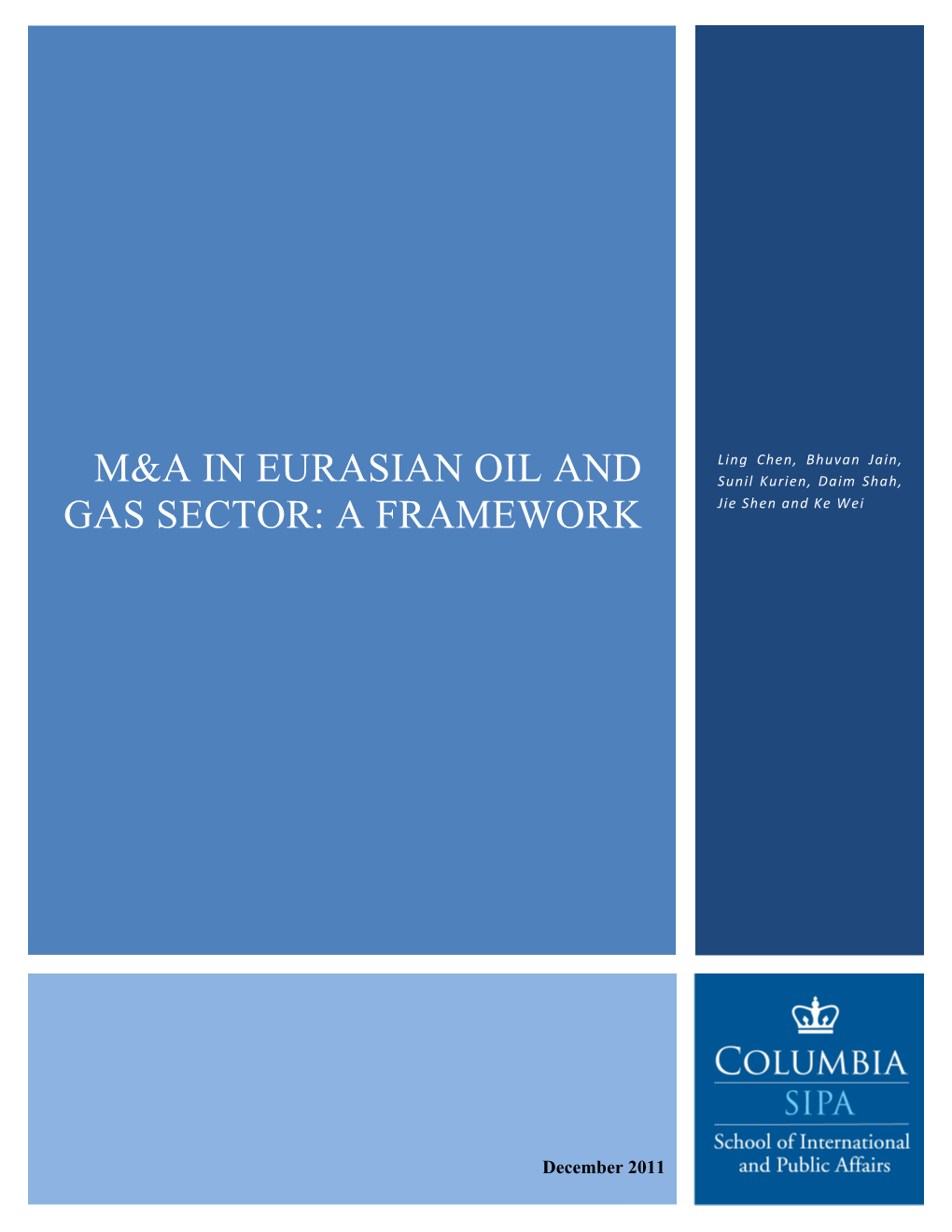 M&A in Eurasian Oil and Gas Sector: a Framework