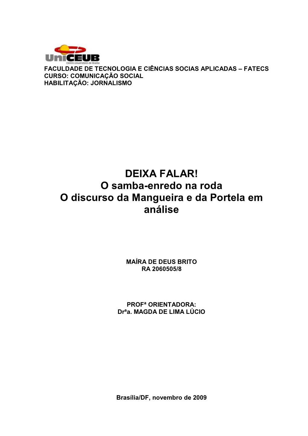 O Samba-Enredo Na Roda O Discurso Da Mangueira E Da Portela Em Análise