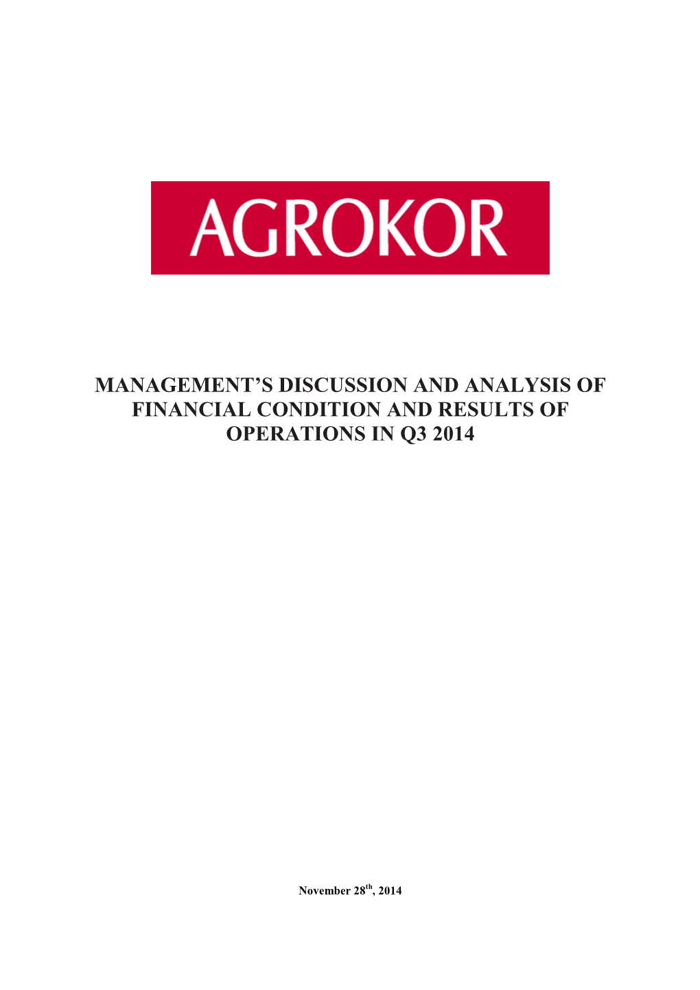 Management's Discussion and Analysis of Financial Condition And