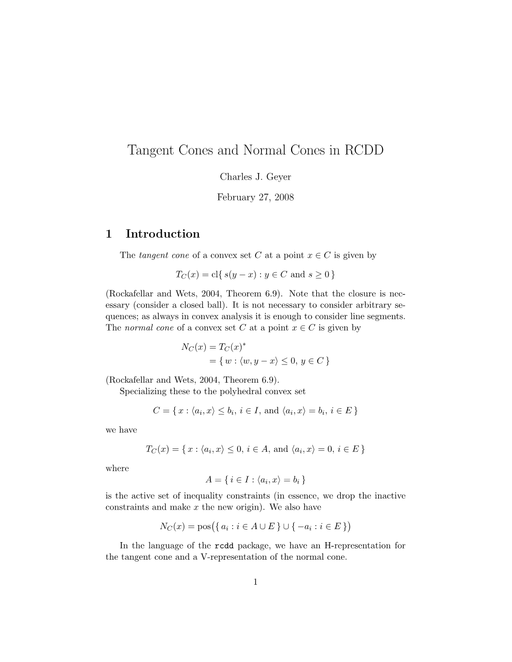 Tangent Cones and Normal Cones in RCDD