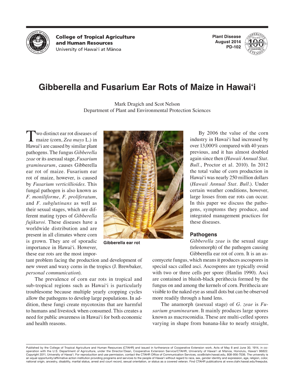 Gibberella and Fusarium Ear Rots of Maize in Hawai'i