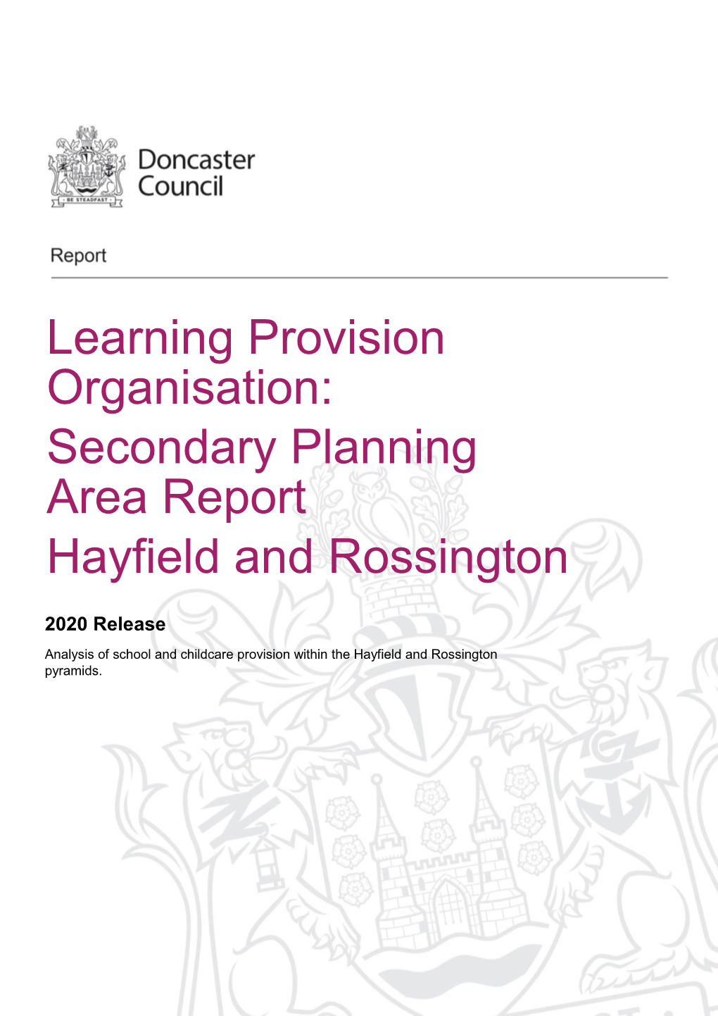 Secondary Planning Area Report Hayfield and Rossington