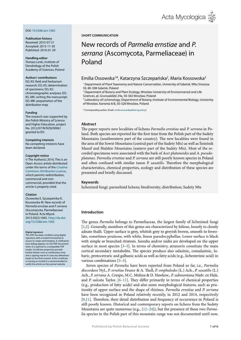 New Records of Parmelia Ernstiae and P. Serrana (Ascomycota, Parmeliaceae) in Poland