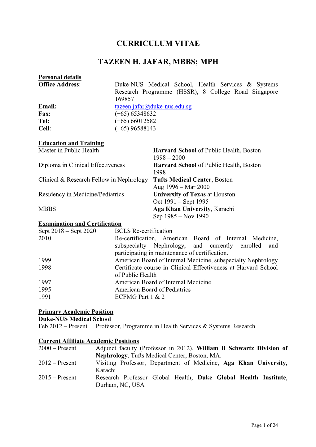 Curriculum Vitae Tazeen H. Jafar, Mbbs;