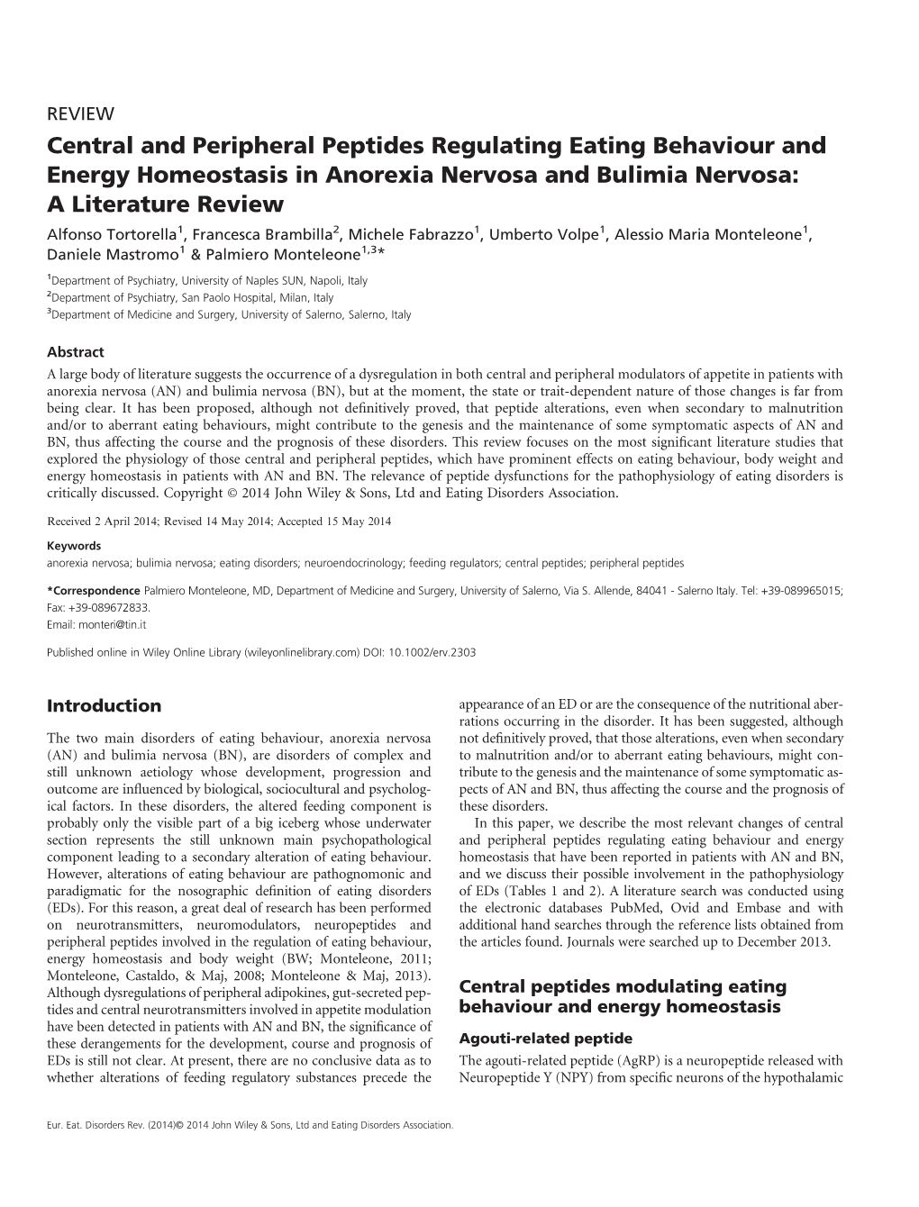 Central and Peripheral Peptides Regulating Eating