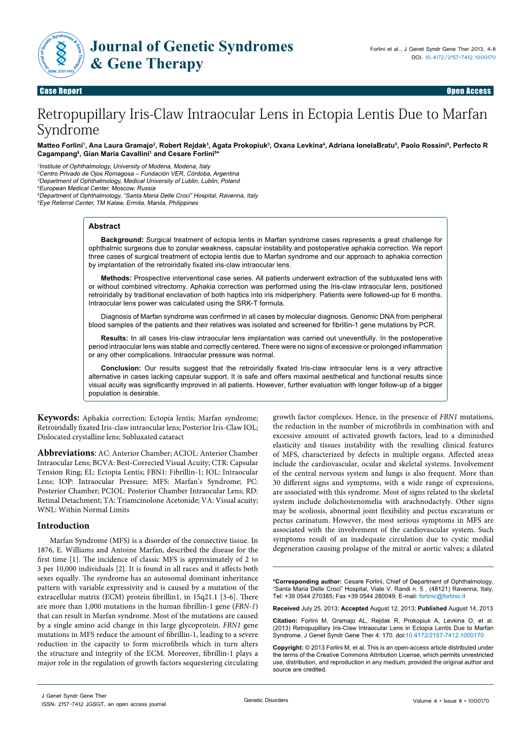 Retropupillary Iris-Claw Intraocular Lens in Ectopia Lentis Due To