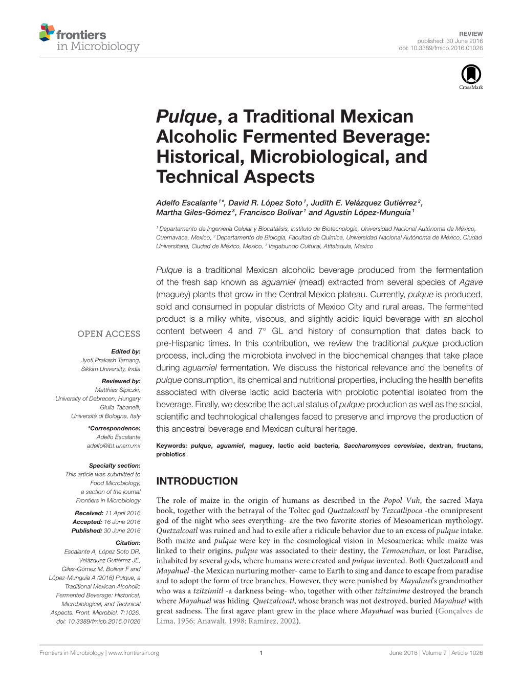 Pulque, a Traditional Mexican Alcoholic Fermented Beverage: Historical, Microbiological, and Technical Aspects