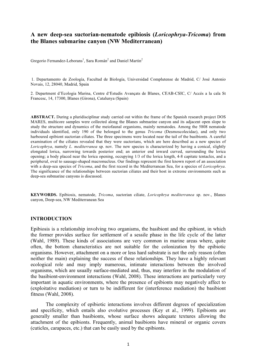 A New Deep-Sea Suctorian-Nematode Epibiosis (Loricophrya-Tricoma) from the Blanes Submarine Canyon (NW Mediterranean)