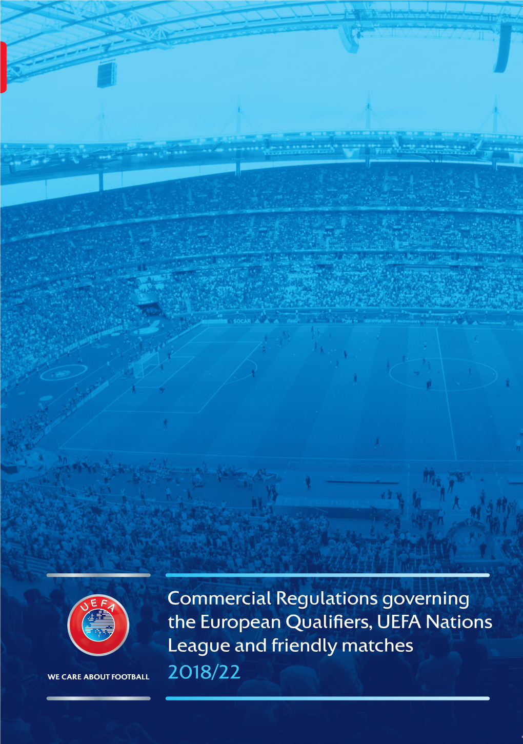 Commercial Regulations Governing the European Qualifiers, UEFA Nations League and Friendly Matches 2018/22