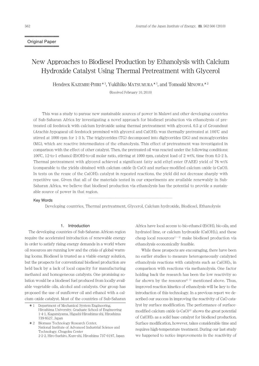 New Approaches to Biodiesel Production by Ethanolysis with Calcium Hydroxide Catalyst Using Thermal Pretreatment with Glycerol