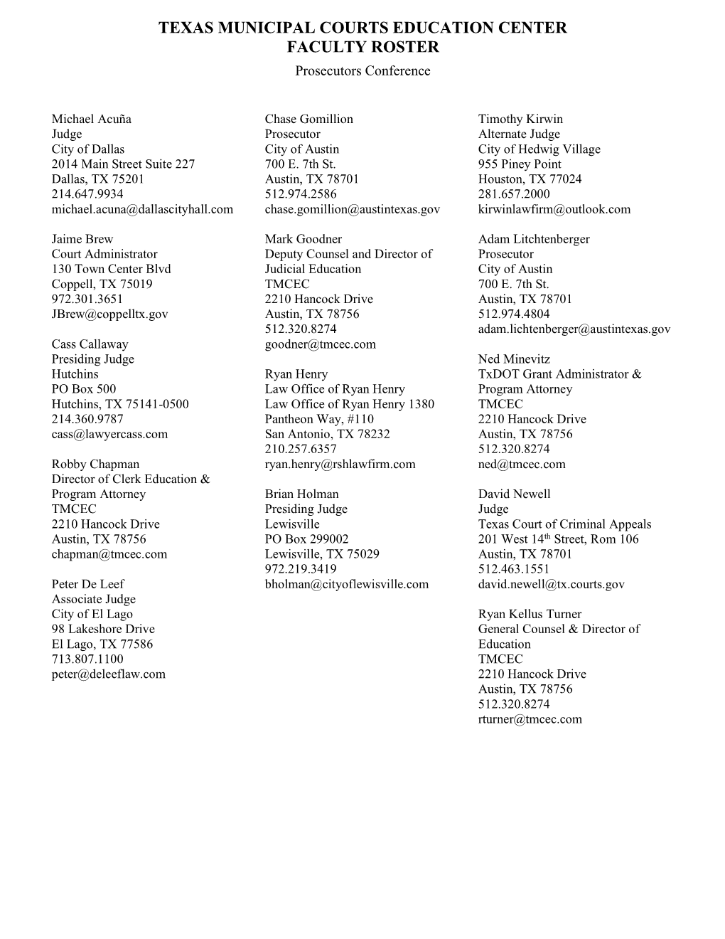 TEXAS MUNICIPAL COURTS EDUCATION CENTER FACULTY ROSTER Prosecutors Conference