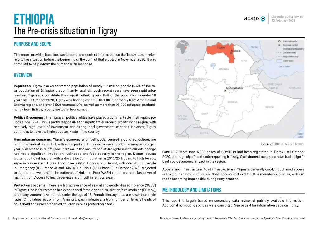 ETHIOPIA 22 February 2021 the Pre-Crisis Situation in Tigray PURPOSE and SCOPE