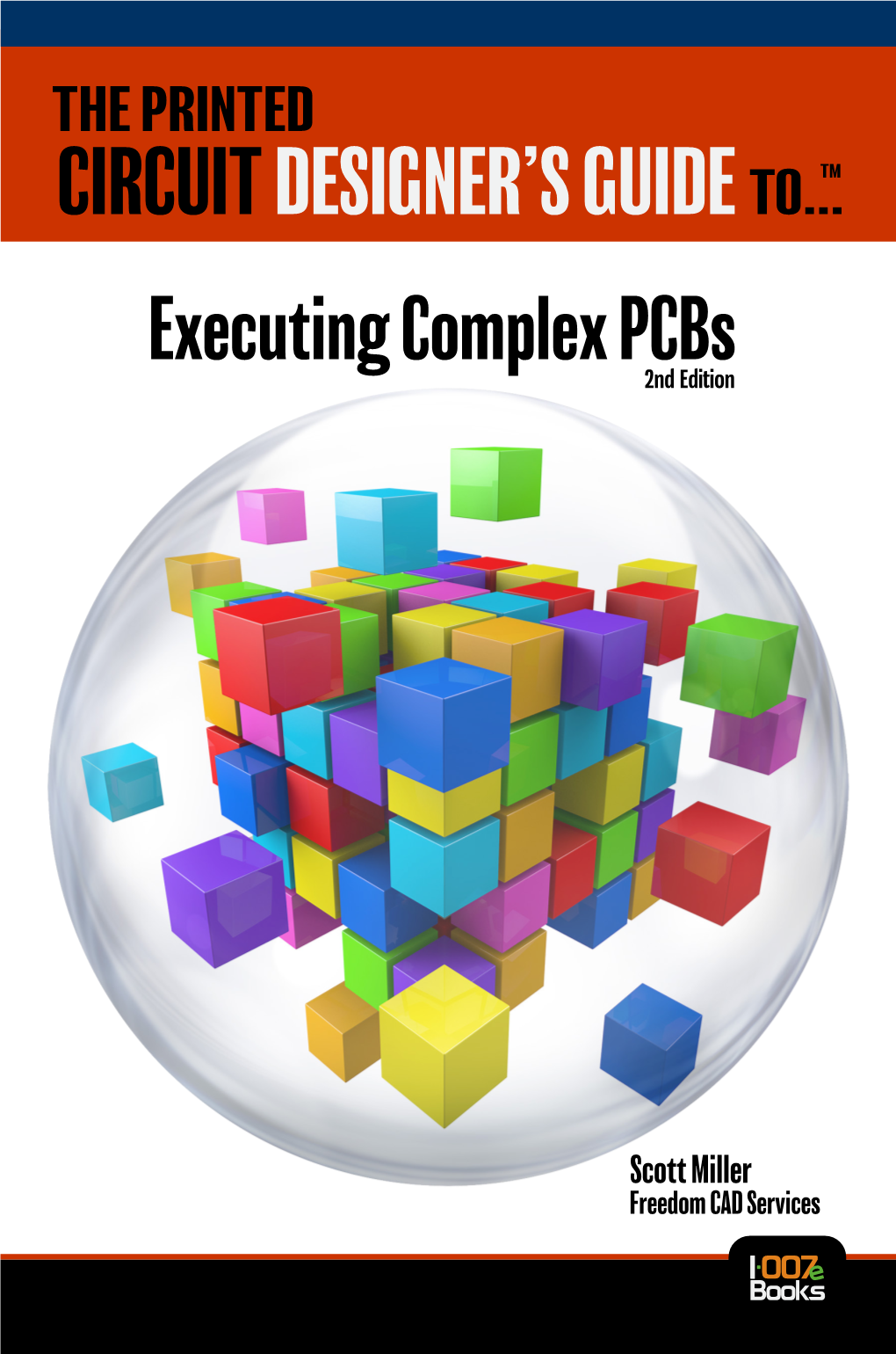 The Printed Circuit Designer's Guide To... Executing