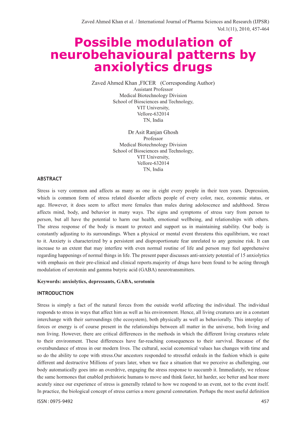 Possible Modulation of Neurobehavioural Patterns by Anxiolytics Drugs