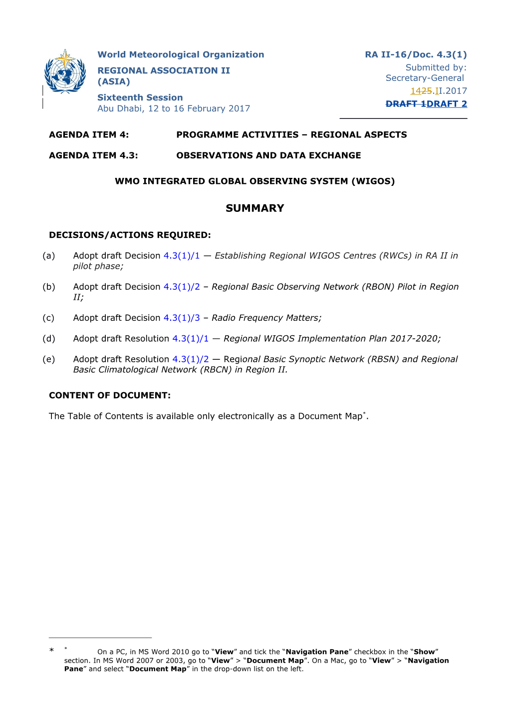 RA II-16/Doc. 4.3(1) OBSERVATIONS and DATA EXCHANGE; WIGOS