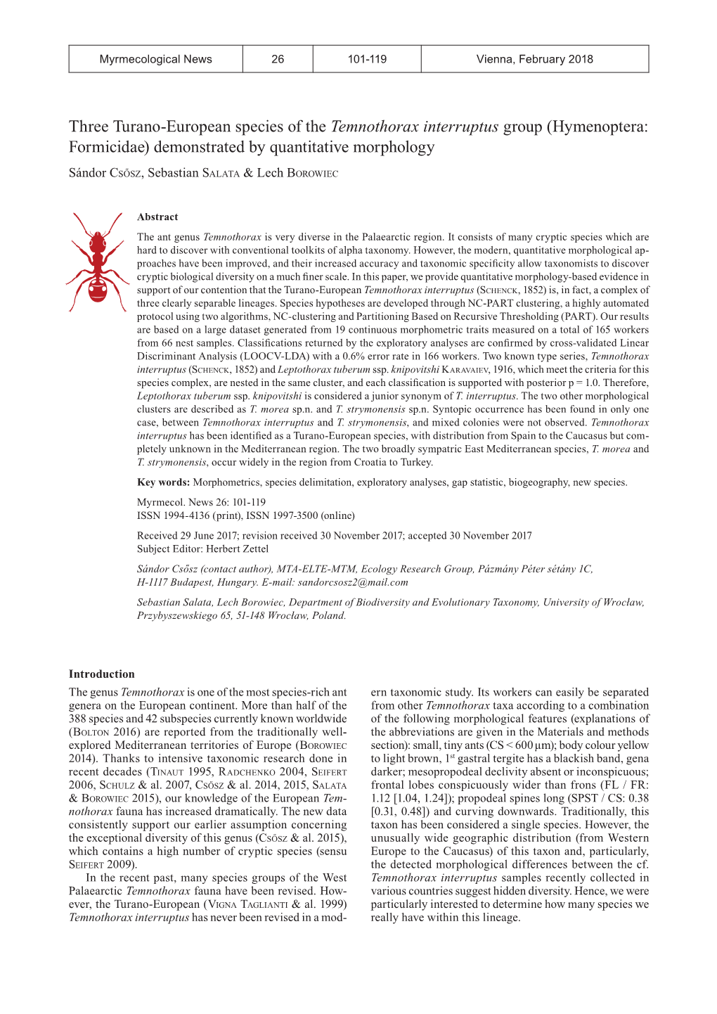 Three Turano-European Species of the Temnothorax Interruptus Group (Hymeno­Ptera: Formicidae) Demonstrated by Quantitative Morphology