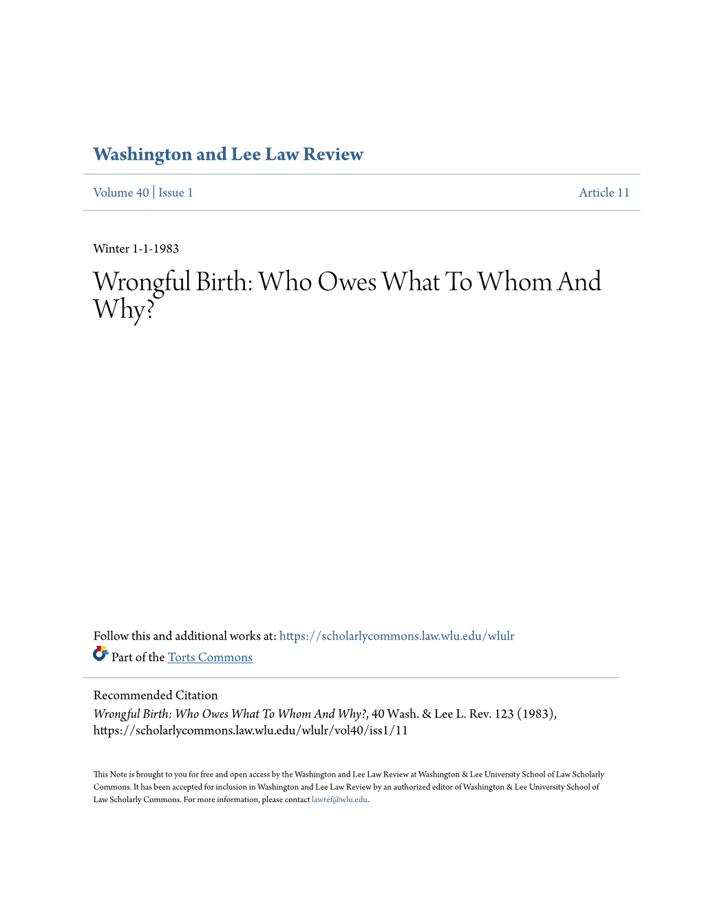 Wrongful Birth: Who Owes What to Whom and Why?