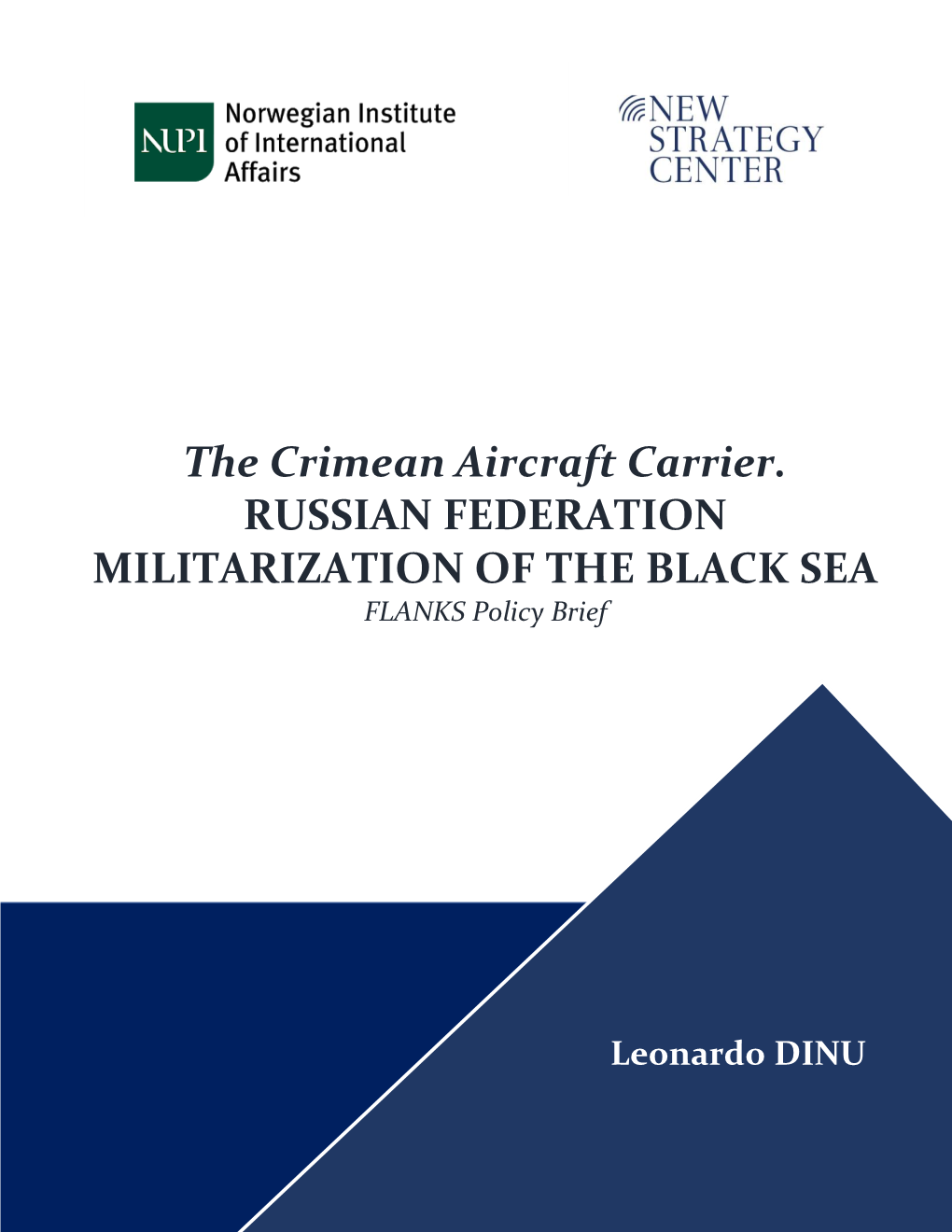 FLANKS Policy Brief the Crimean Aircraft Carrier. Russian Federation