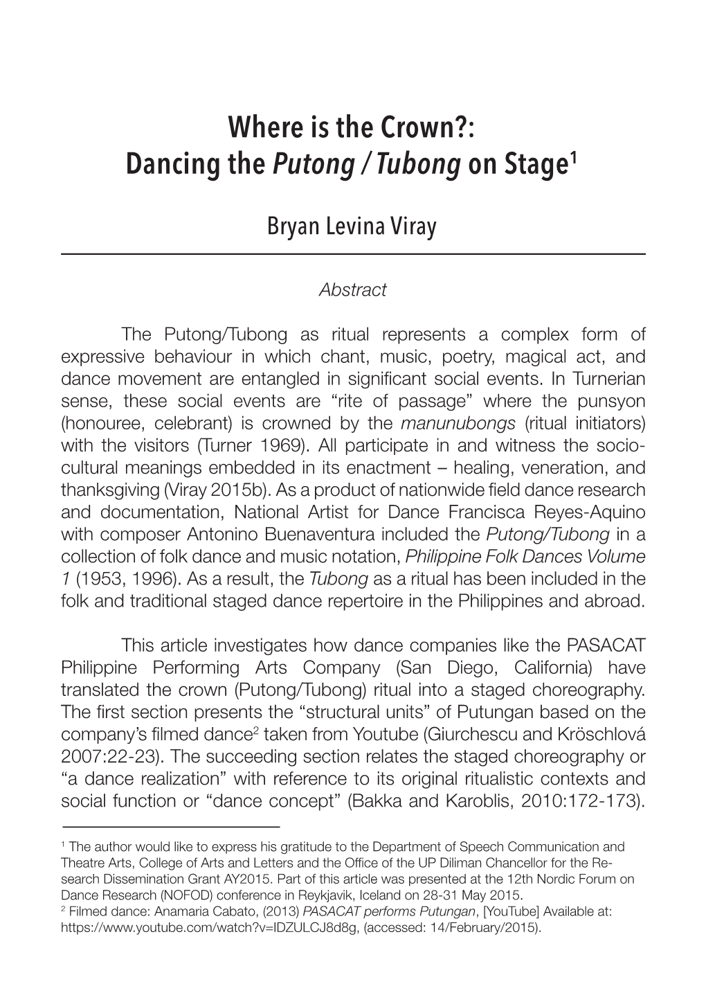 Where Is the Crown?: Dancing the Putong / Tubong on Stage1