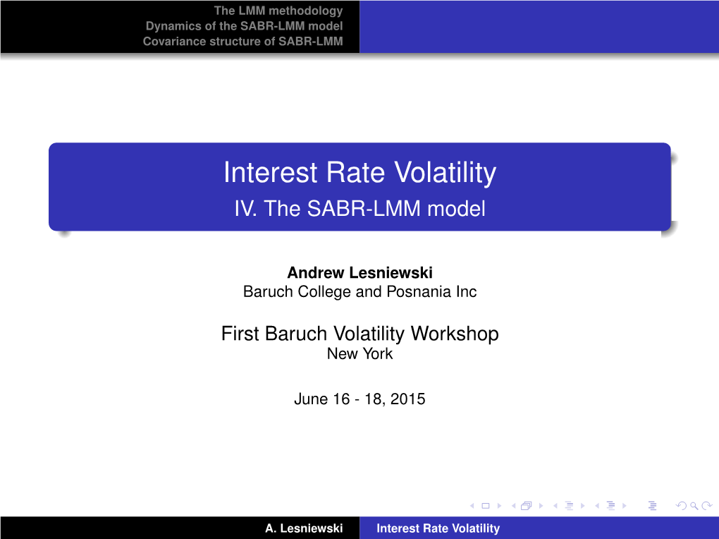 Interest Rate Volatility IV