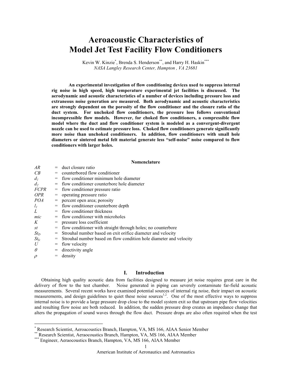 Acoustic and Aerodynamic Characteristics Of