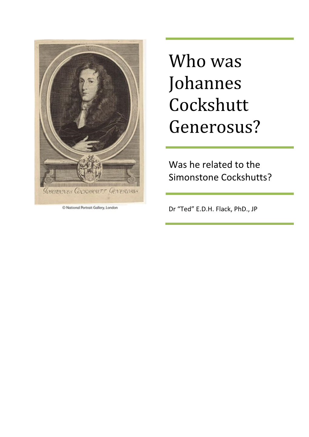 Who Was Johannes Cockshutt Generosus?
