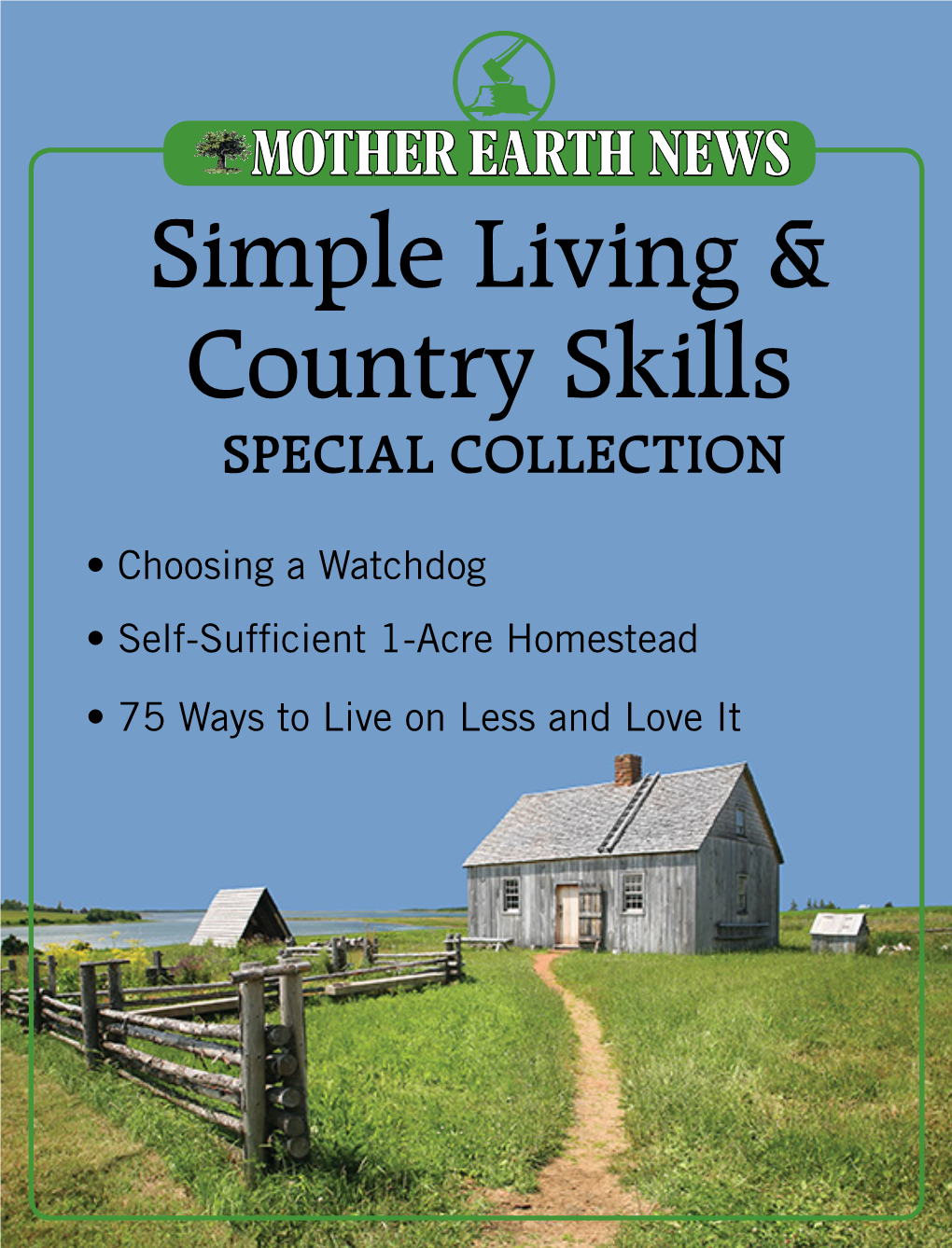 Simple Living & Country Skills
