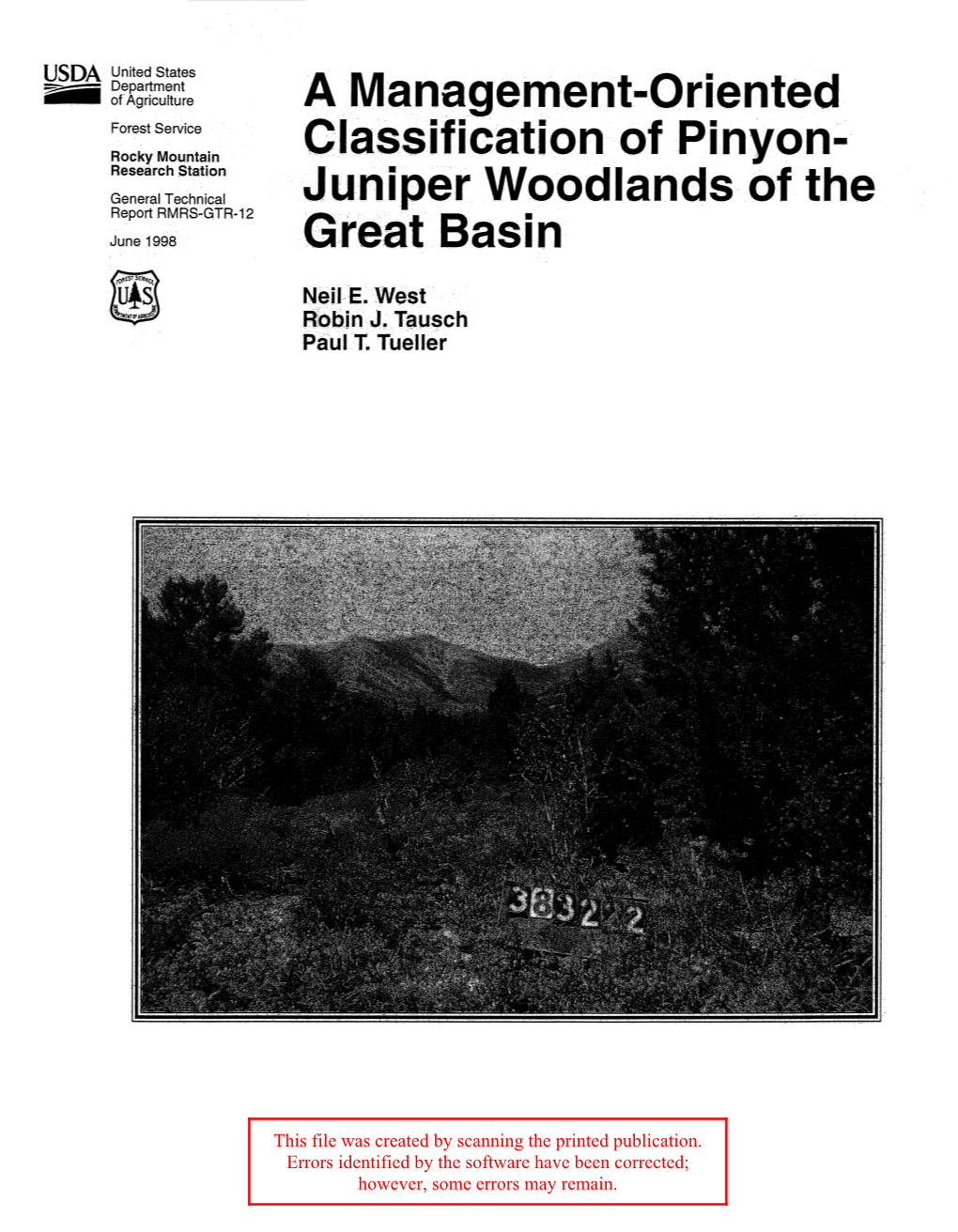 A Management-Oriented Classification of Pinyon-Juniper Woodlands of the Great Basin