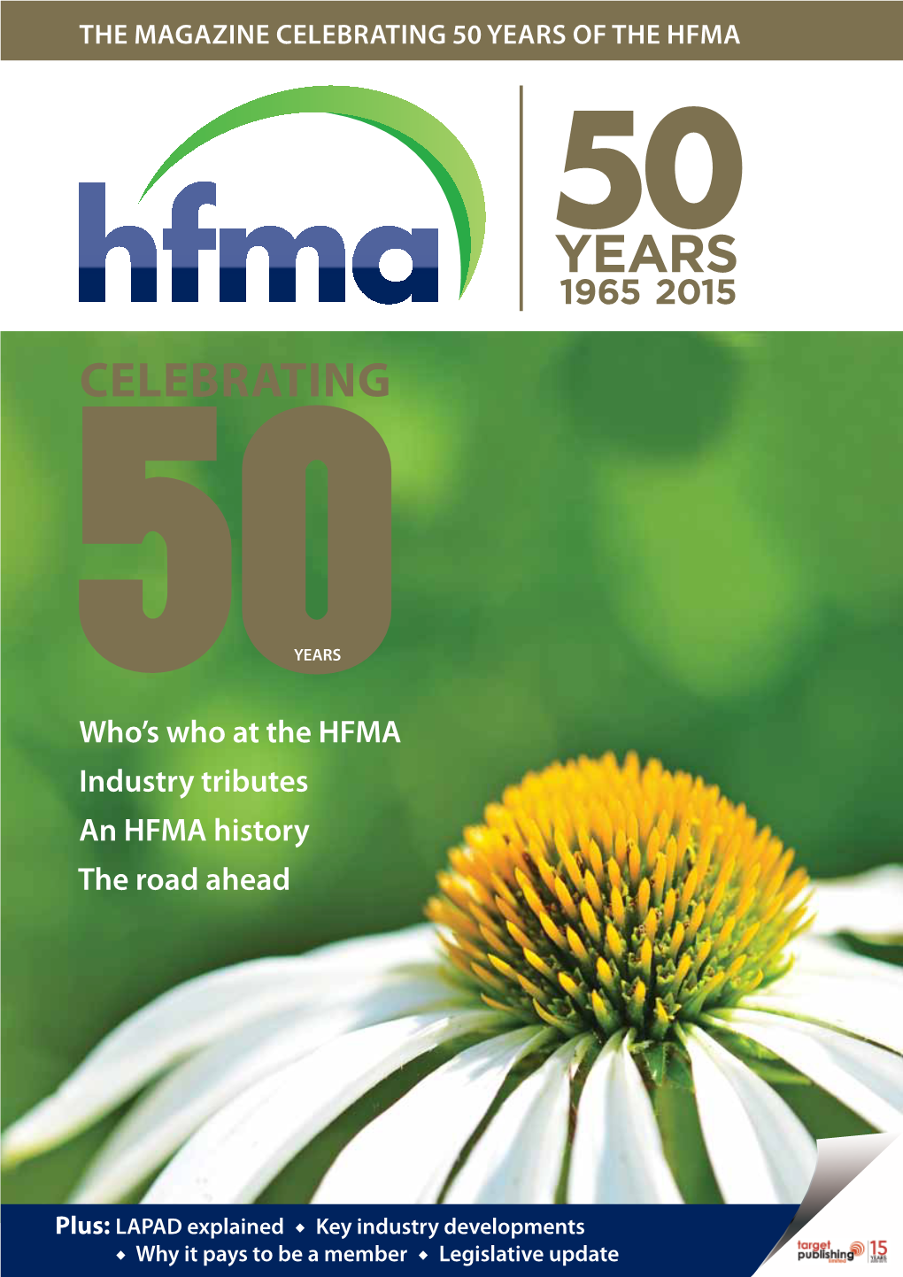 Celebrating 50 YEARS of the HFMA