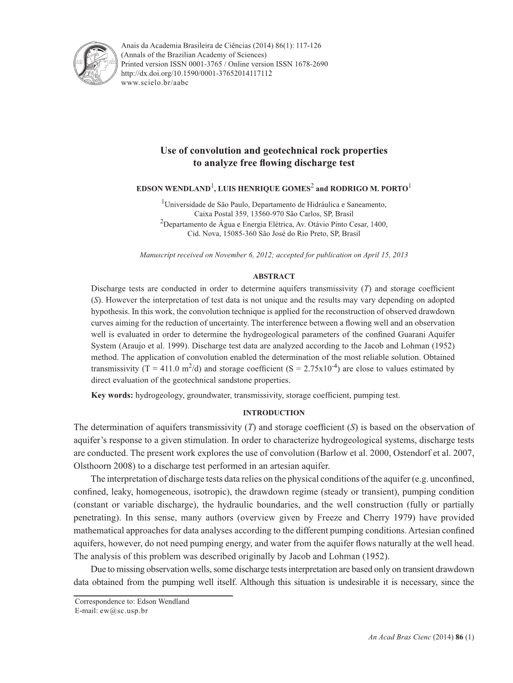 Use of Convolution and Geotechnical Rock Properties to Analyze Free Flowing Discharge Test