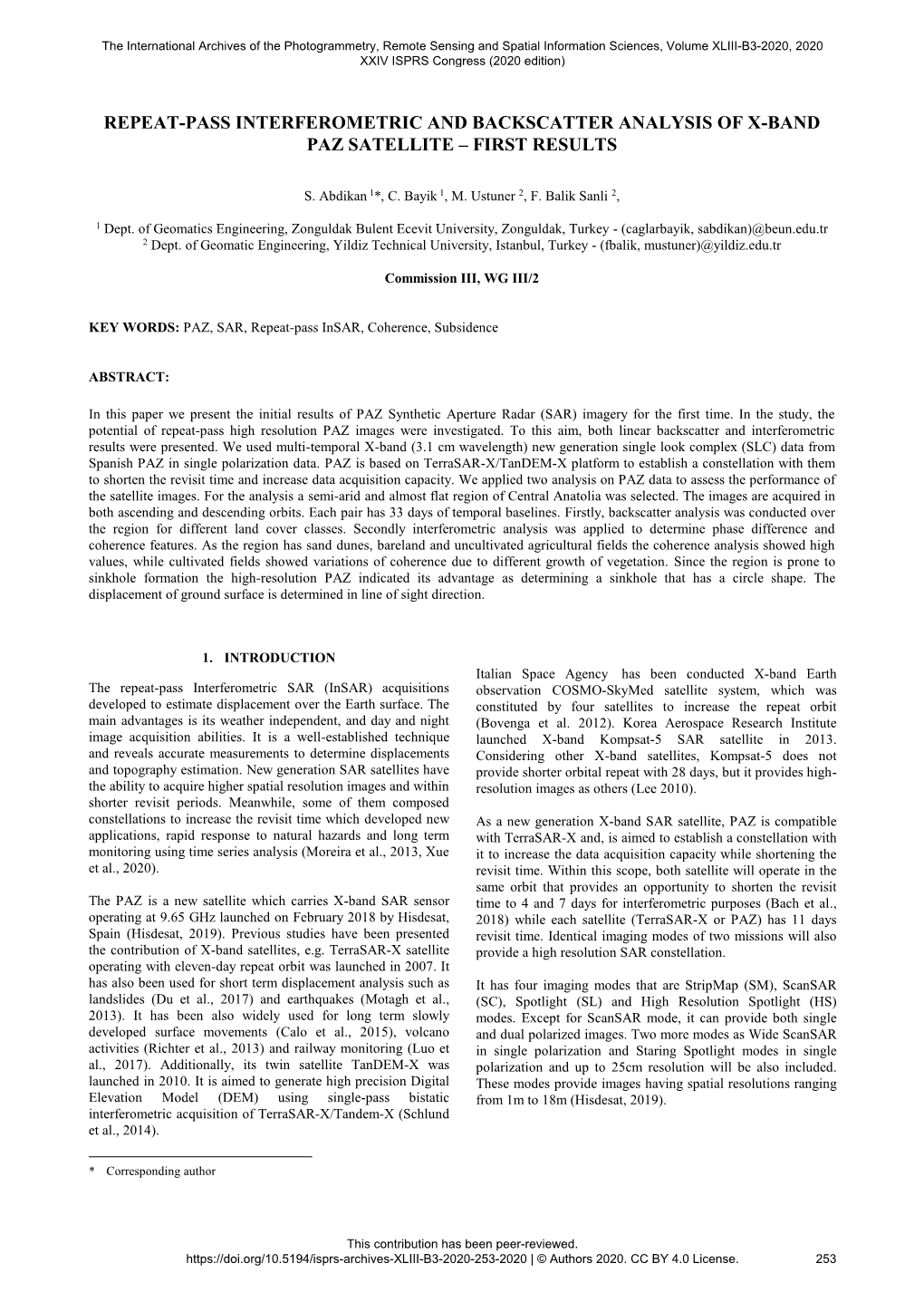 Repeat-Pass Interferometric and Backscatter Analysis of X-Band Paz Satellite – First Results