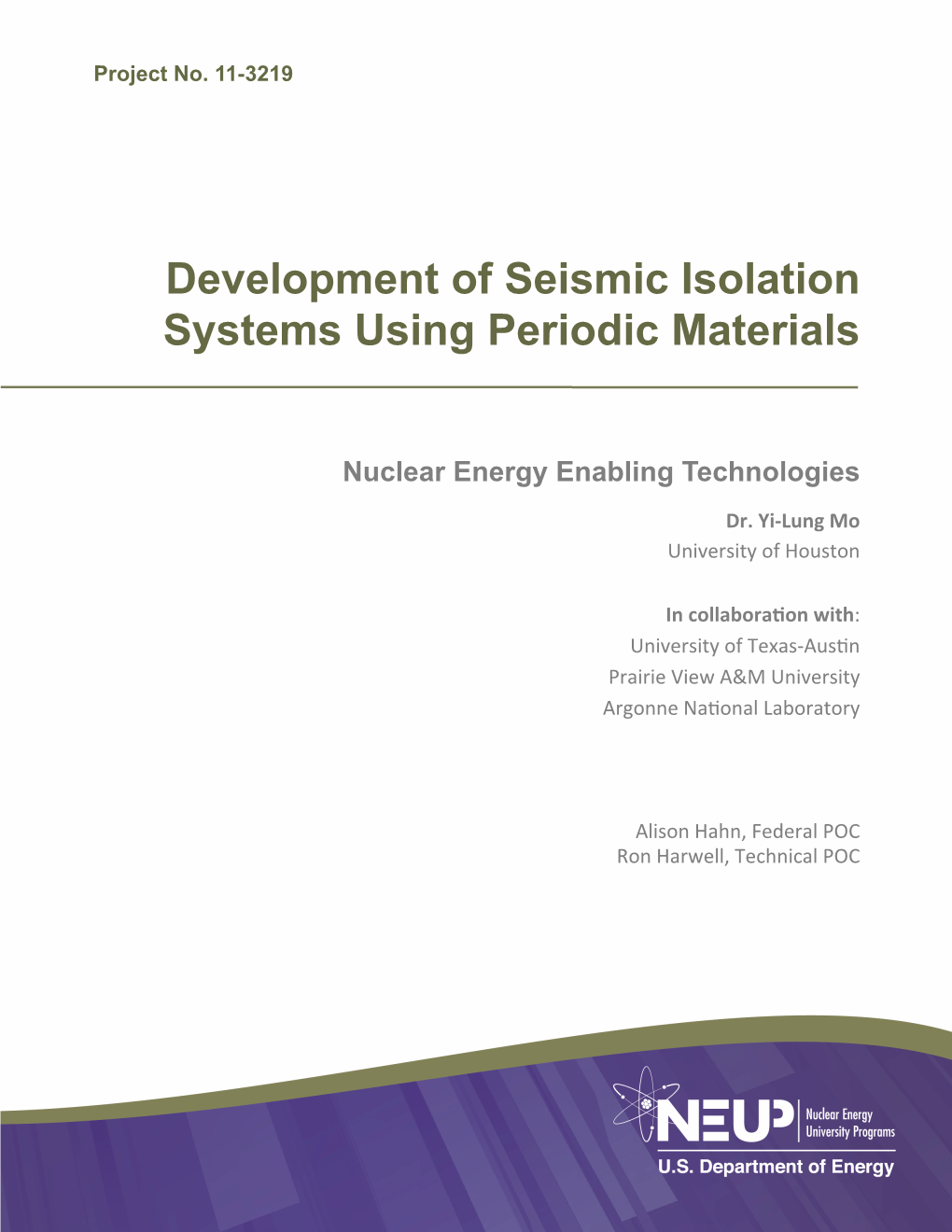 Development of Seismic Isolation Systems Using Periodic Materials