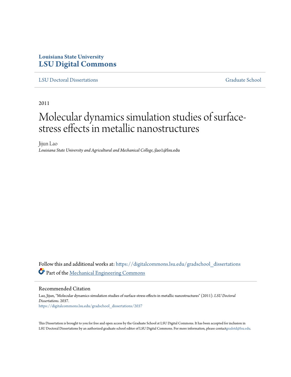 Molecular Dynamics Simulation Studies of Surface-Stress Effects in Metallic Nanostructures