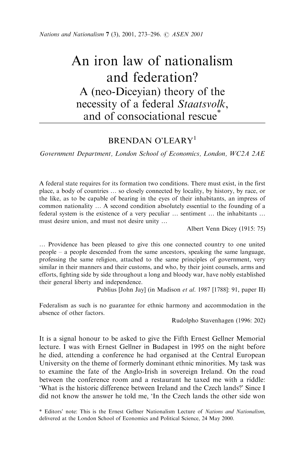 An Iron Law of Nationalism and Federation? a (Neo-Diceyian) Theory of the Necessity of a Federal Staatsvolk, and of Consociational Rescue*