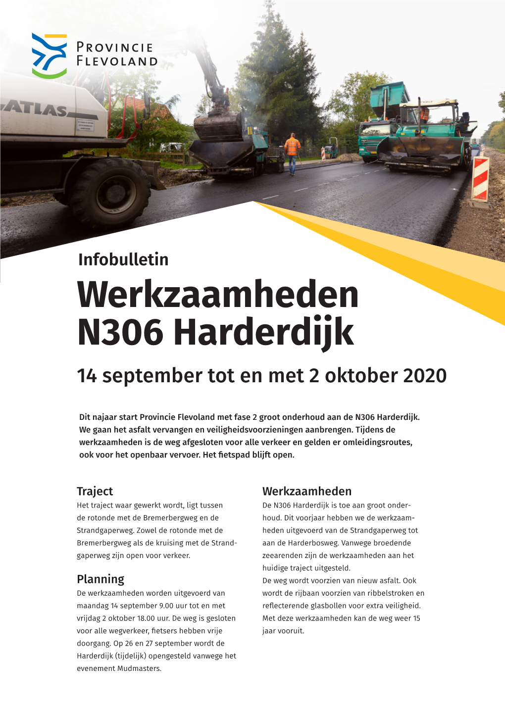 Infobulletin Werkzaamheden N306 Harderdijk Dv