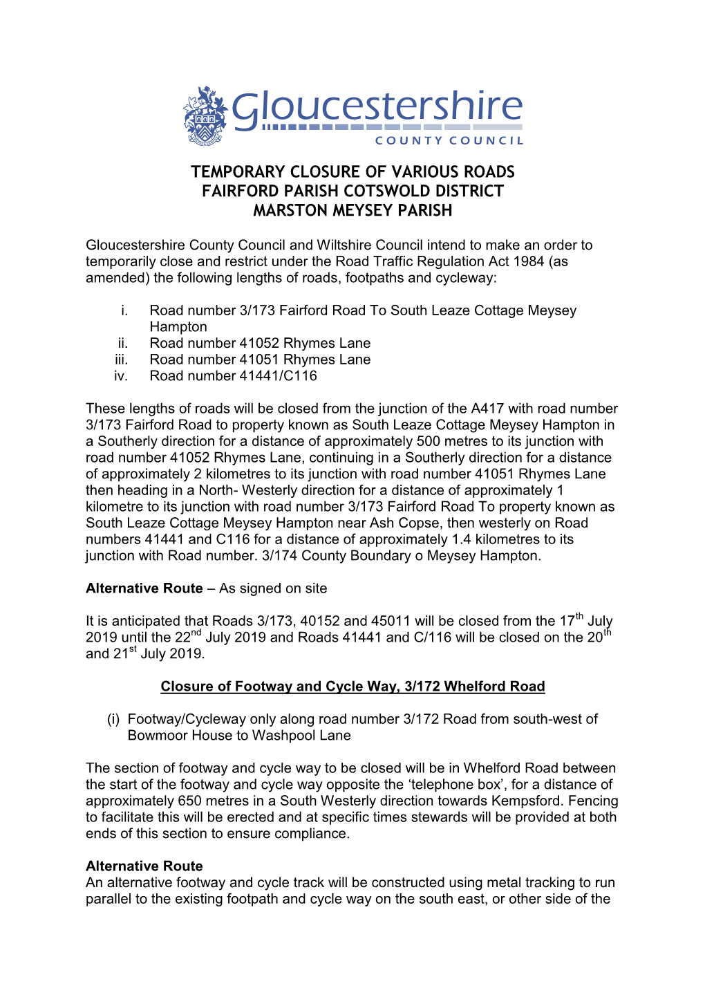 Temporary Closure of Various Roads Fairford Parish Cotswold District Marston Meysey Parish