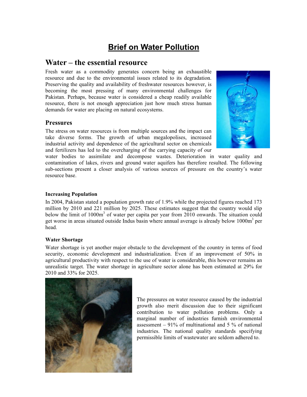 Brief on Water Pollution Water – the Essential Resource