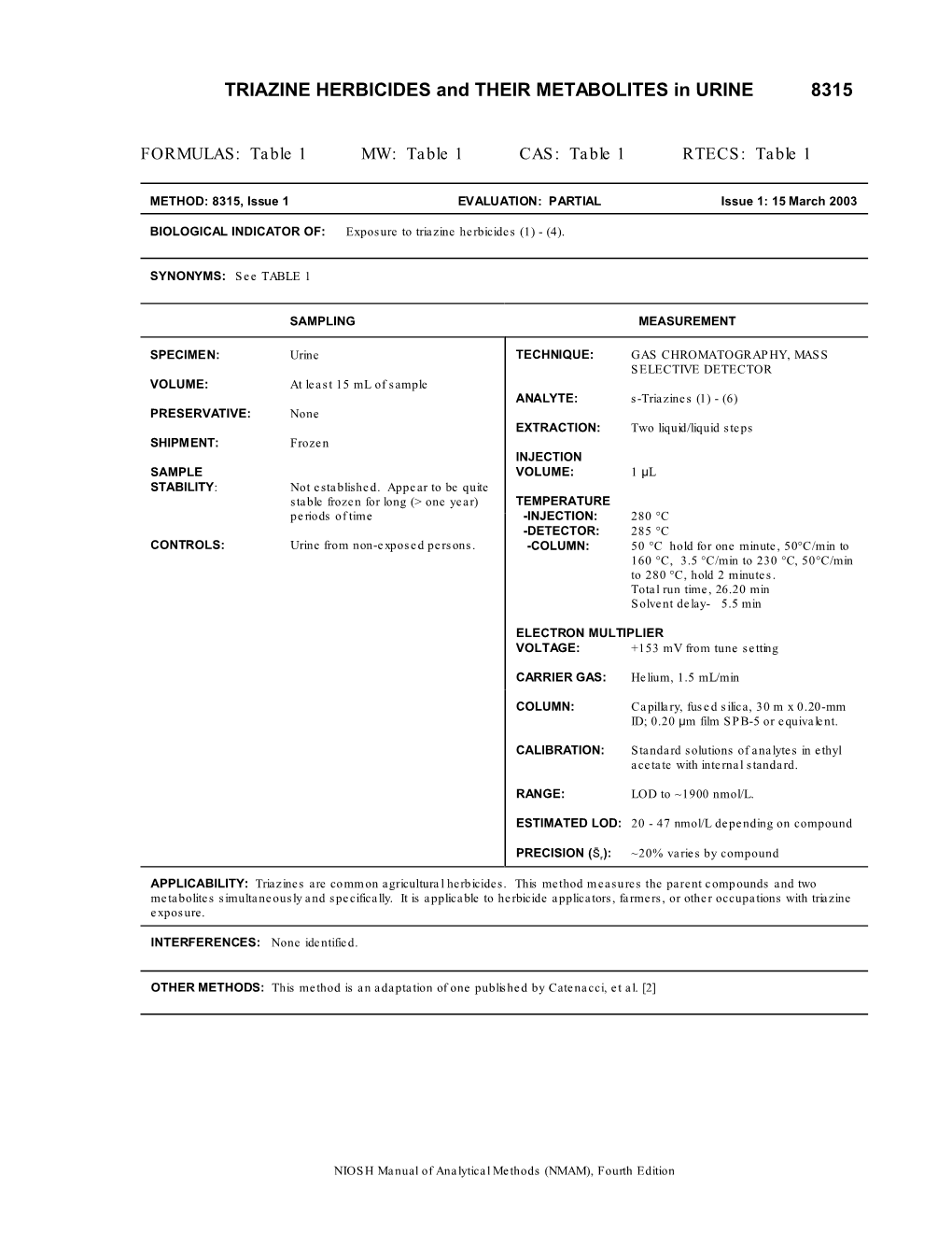 TRIAZINE HERBICIDES and THEIR METABOLITES in URINE 8315