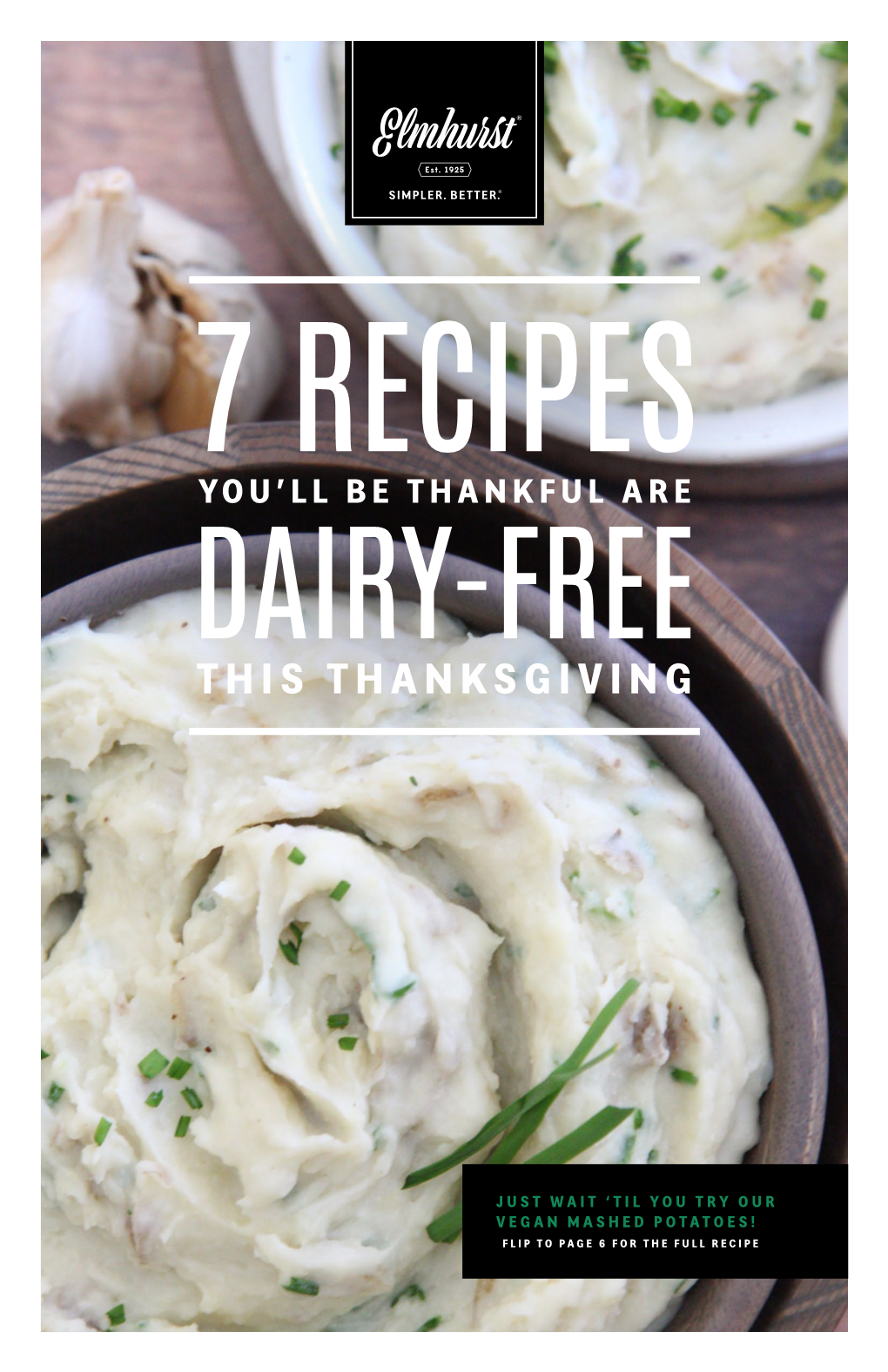 7 Recipes You’Ll Be Thankful Are Dairy-Free This Thanksgiving