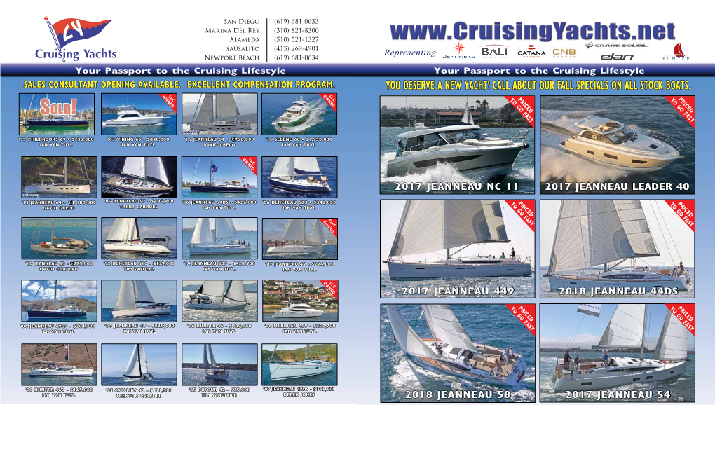 You Deserve a New Yacht! Call About Our Fall Specials on All Stock Boats