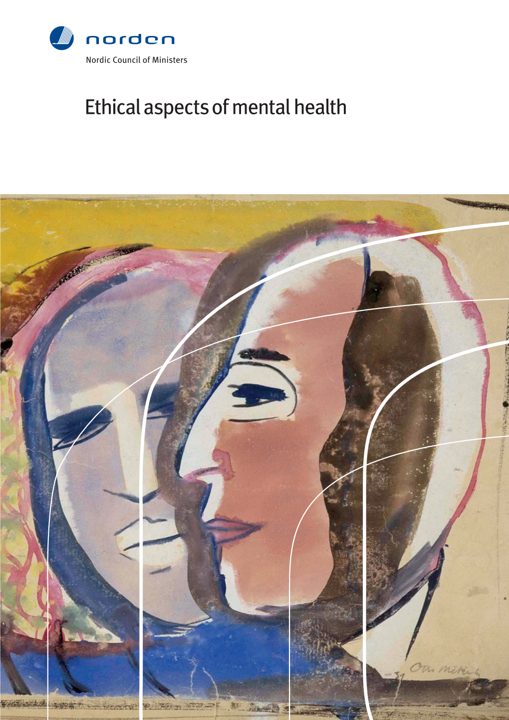 Ethical Aspects of Mental Health