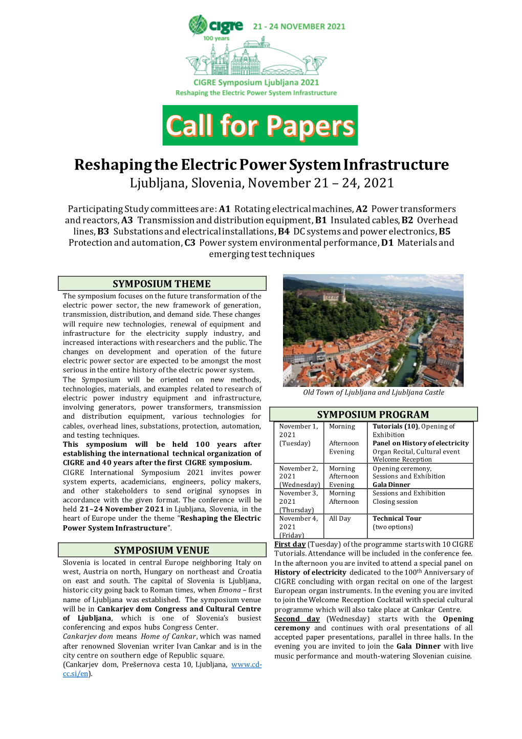 Reshaping the Electric Power System Infrastructure Ljubljana, Slovenia, November 21 – 24, 2021