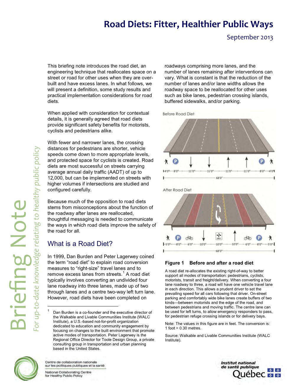 Road Diets: Fitter, Healthier Public Ways