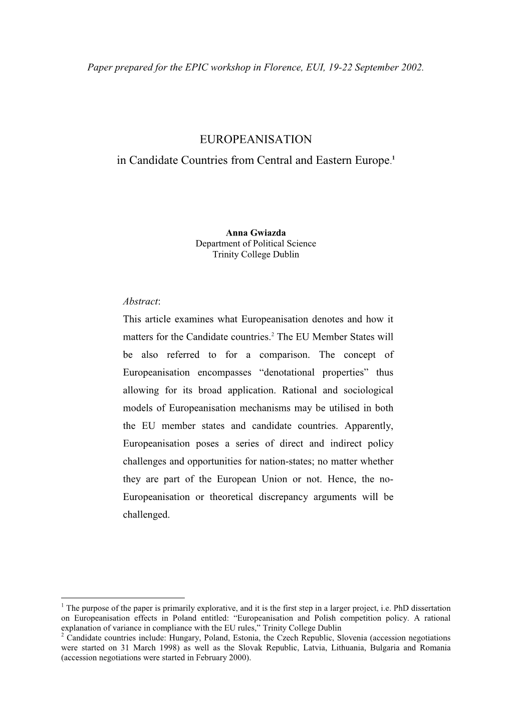 EUROPEANISATION in Candidate Countries from Central and Eastern