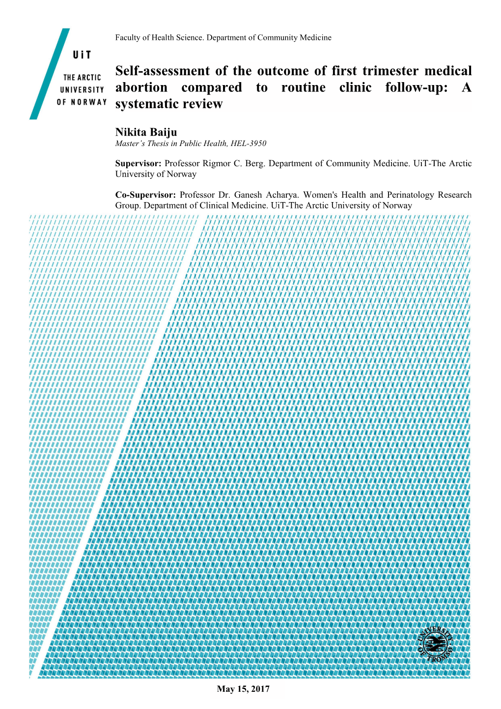 Self-Assessment of the Outcome of First Trimester Medical Abortion Compared to Routine Clinic Follow-Up: a Systematic Review