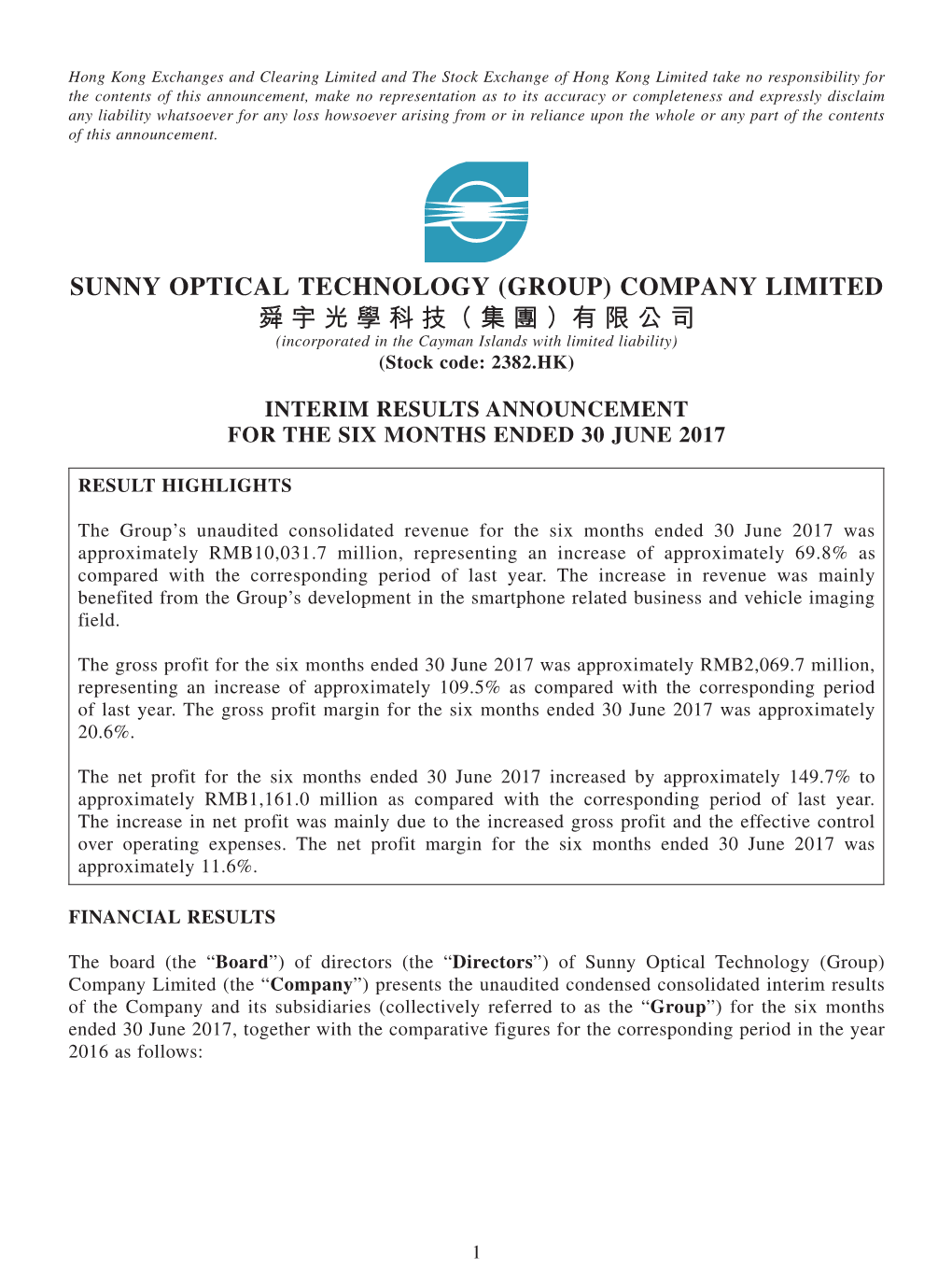 SUNNY OPTICAL TECHNOLOGY (GROUP) COMPANY LIMITED 舜宇光學科技（集團）有限公司 (Incorporated in the Cayman Islands with Limited Liability) (Stock Code: 2382.HK)