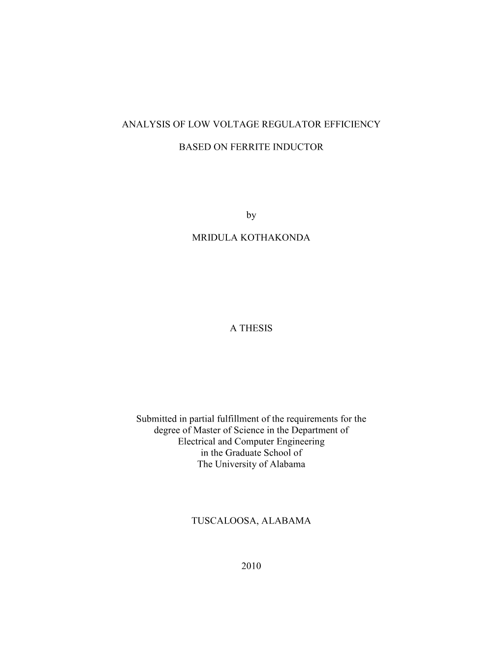 Analysis of Low Voltage Regulator Efficiency Based