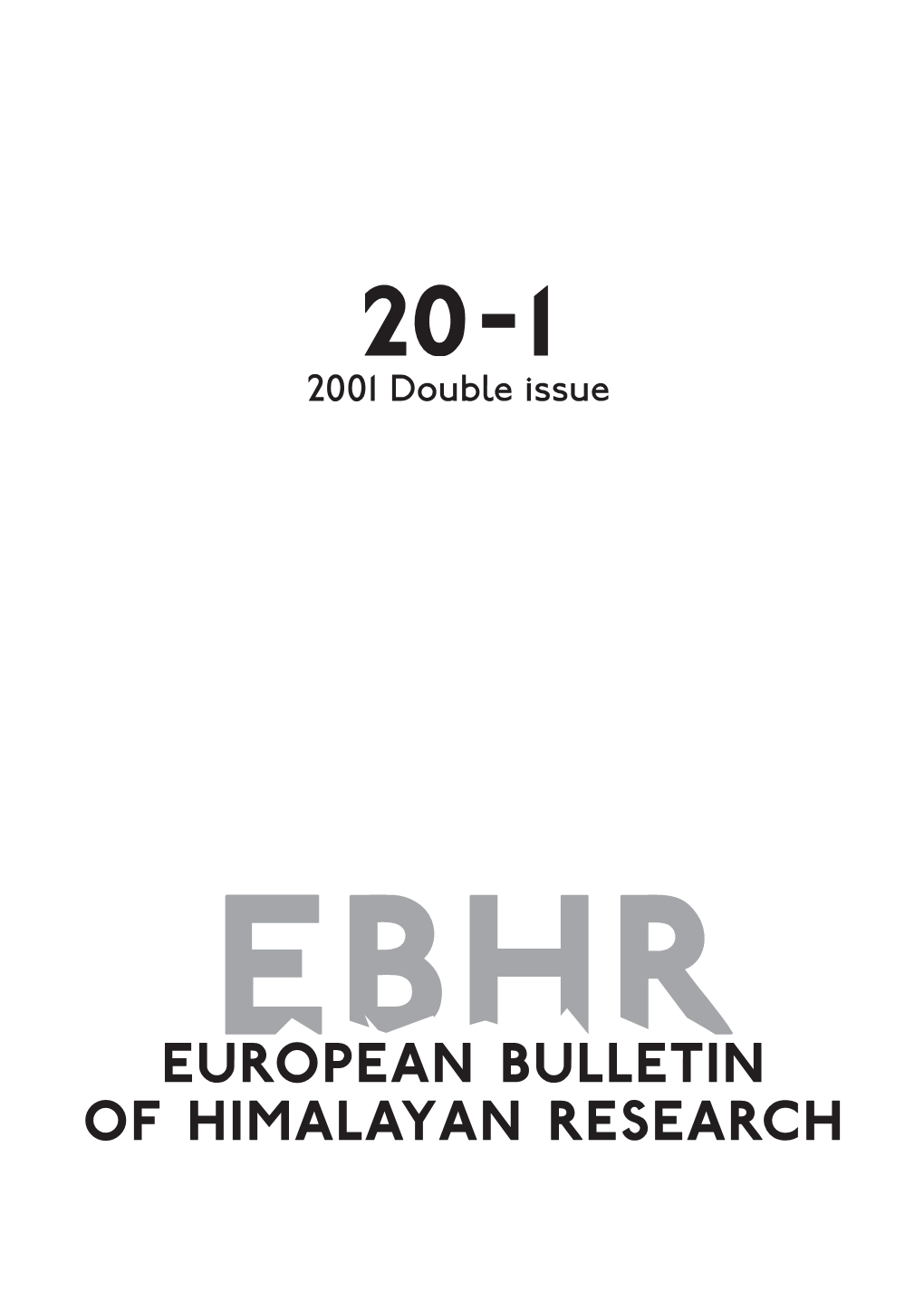 European Bulletin of Himalayan Research (EBHR)